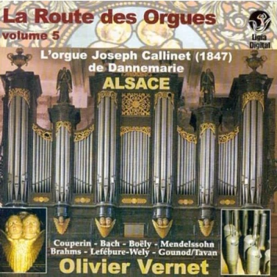 Image de La route des orgues Vol.5 l&#039;orgue de Joseph Callinet Dannemarie