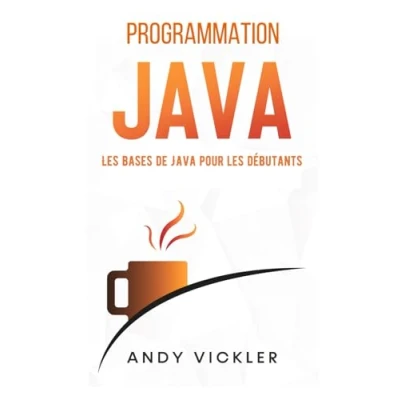 Image de Programmation Java: les Bases de Java pour Débutants
