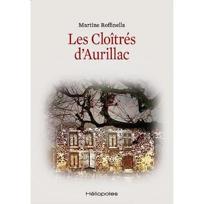 Image de Les Cloîtrés d&#039;Aurillac Livre d’occasion Correct