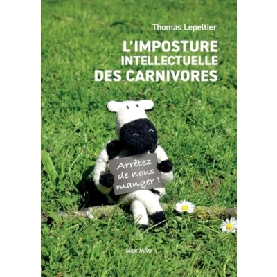 Image de L&#039;imposture intellectuelle des carnivores Livre d’occasion Correct