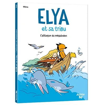 Image de ELYA ET SA TRIBU TOME 2 L&#039;ATTAQUE DU MÉGALODON