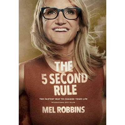 Image de The 5 Second Rule: Transform your Life, Work, and Confidence with Everyday Courage Livre d’occasion Très bon