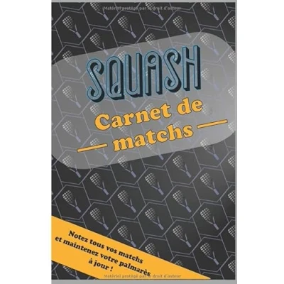 Image de squash carnet de matchs: Notez tous vos matchs dans ce à compléter pour maintenir votre palmarès jour 15,24x22,86cm 100 pages