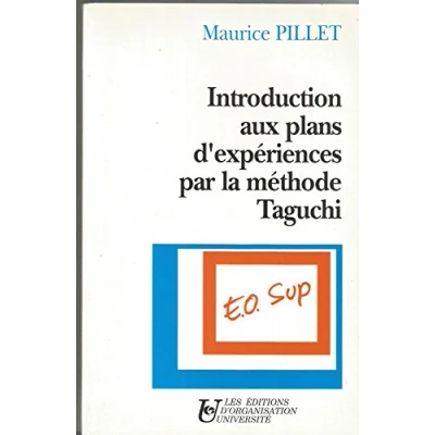 Image de Introduction aux plans d&#039;expériences par la méthode Taguchi