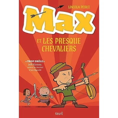 Image de Max et les Presque Chevaliers Livre d’occasion Correct
