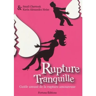 Image de rupture Tranquille : Guide amusé de la amoureuse Livre d’occasion Très bon