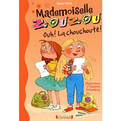 Image de Mlle Zouzou Tome 2 : Ouh ! La chouchoute (02) Livre d’occasion Correct