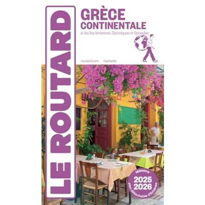 Image de Guide du Routard Grèce continentale 2025/26: + îles ioniennes et Sporades