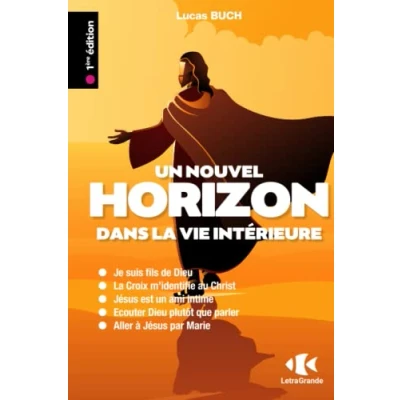 Image de UN NOUVEL HORIZON DANS LA VIE INTÉRIEURE