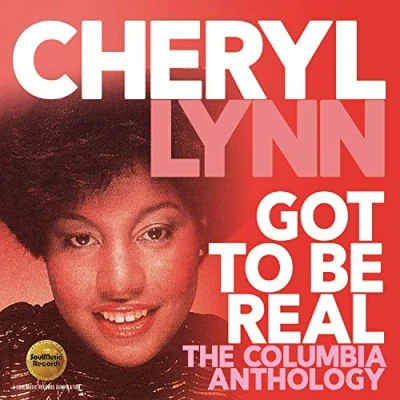 Image de Got to Be Real The Columbia Anthology 1978/1985