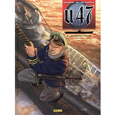 Image de U 47 Tome 10 Les pirates d&#039;Hitler (Document)