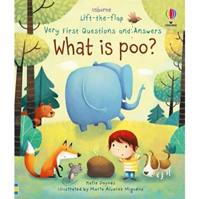 Image de What is Poo? (Very First Lift the Flap Questions and Answers) &amp; Answers): 1