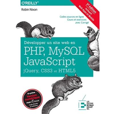 Image de Développer un site Web en Php, Mysql et Javascript, Jquery, CSS3 HTML5: Incluant Apps Mobile. Codes sources ligne. ... Livre d’occasion