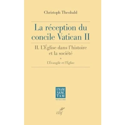 Image de la réception du Concile Vatican II 2A L&#039;Eglise dans l&#039;histoire et société L&#039;Evangile l&#039;Eg
