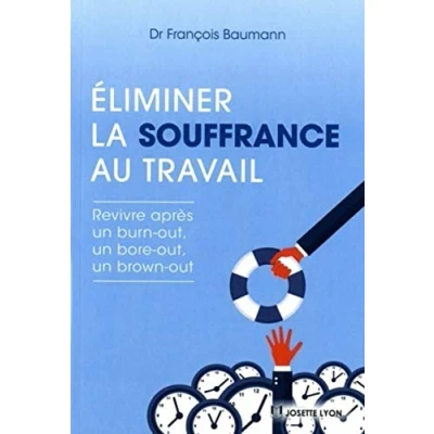 Image de Eliminer la souffrance au travail Livre d’occasion Correct