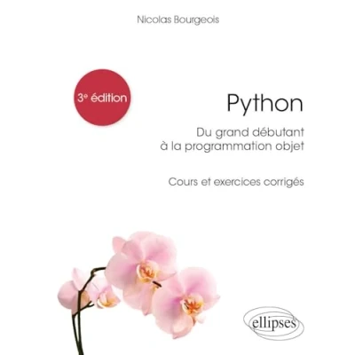 Image de Python, du grand débutant à la programmation objet: Cours et exercices corrigés