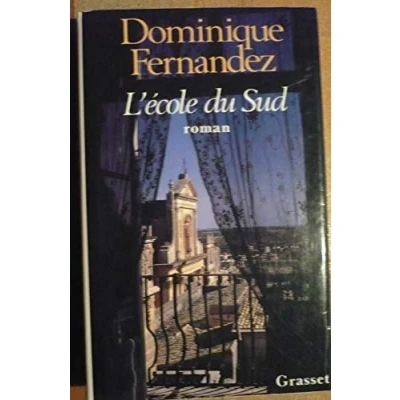 Image de L&#039;école du Sud Livre d’occasion Correct
