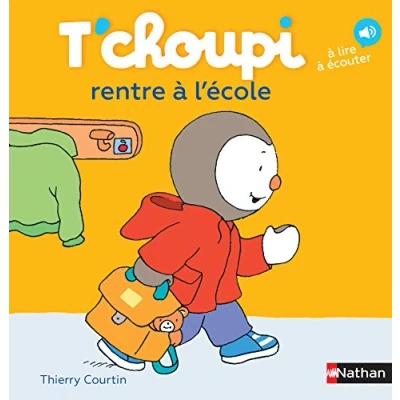 Image de T&#039;choupi rentre à l&#039;école Dès 2 ans (14) Livre d’occasion Très bon