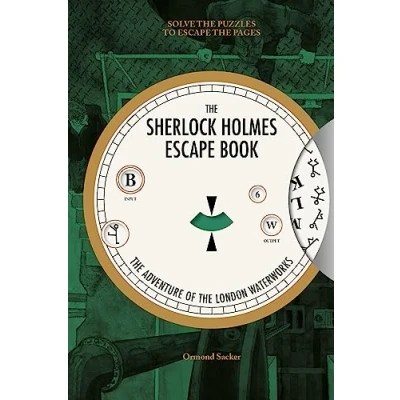 Image de the Sherlock Holmes Escape Book: Adventure of London Waterworks: Solve Puzzles to Pages