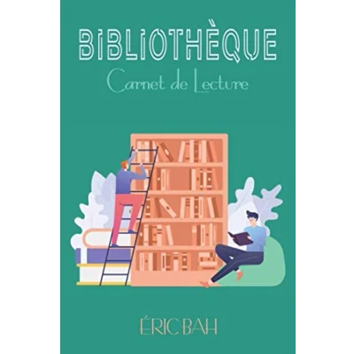 Image de Bibliothèque Carnet de lecture: Fiches lecture à remplir pour lecteurs passionnés et amoureux des livres. Garde une trace détaillée toutes tes lectures : résumé, critique, évaluation