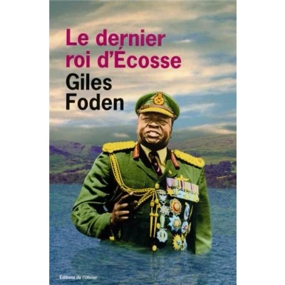 Image de Le Dernier Roi d&#039;Ecosse Livre d’occasion Bon