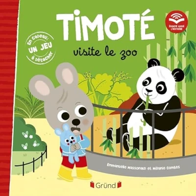 Image de Timoté visite le zoo (Écoute aussi l&#039;histoire) (Cartonné)
