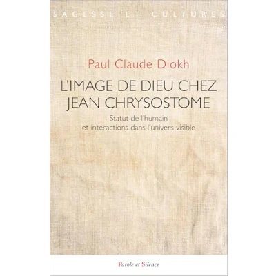 Image de L&#039;image de Dieu chez Jean Chrysostome: Statut l&#039;humain et interactions dans l&#039;univers visible