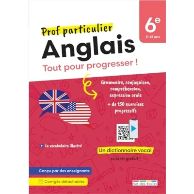 Image de Prof particulier Anglais 6e Tout pour progresser !: Grammaire Conjugaison Compréhension orale Plus de 150 exercices progressifs