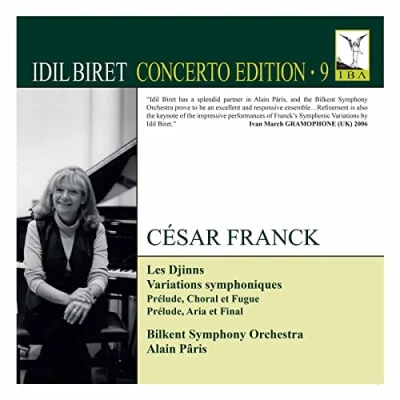 Image de Idil Biret Concerto Édition Vol 9 César Franck