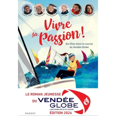 Image de Vivre sa passion Six filles dans la course du Vendée Globe