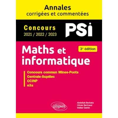 Image de Maths et informatique PSI: Concours commun Mines Ponts, Centrales Supélec, CCINP, e3a