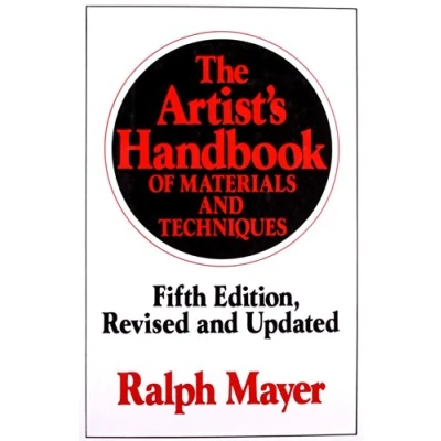 Image de The Artist&#039;s Handbook of Materials and Techniques: Fifth Edition, Revised Updated