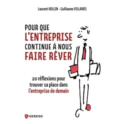 Image de pour que l&#039;entreprise continue à nous faire rêver: 20 réflexions trouver sa place dans de demain