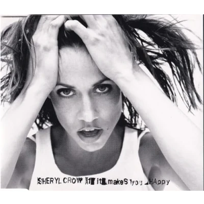 Image de CD SHERYL CROW If It Makes You Happy 5818852 A&amp;M Records 1996 Non Japon Rock Occasion