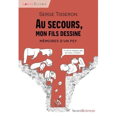 Image de Au secours, mon fils dessine: Mémoires d&#039;un psy Livre d’occasion Bon