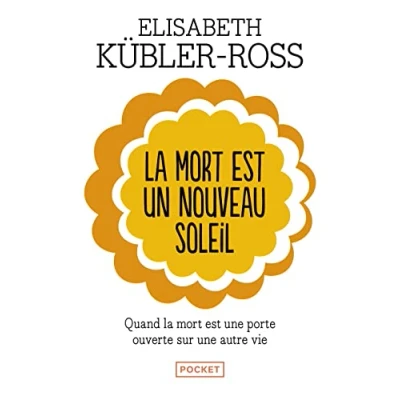 Image de la mort est un nouveau soleil : Quand une porte ouverte sur autre vie Livre d’occasion Correct