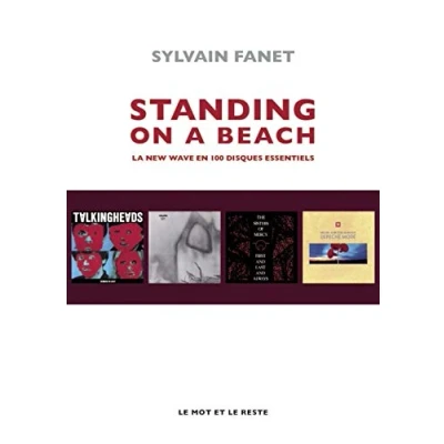 Image de Standing on a beach: La new wave en 100 disques essentiels