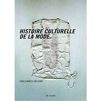 Image de Histoire culturelle de la mode Livre d’occasion Très bon