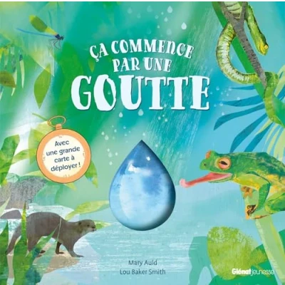 Image de Ça commence par une goutte (Jeunesse)