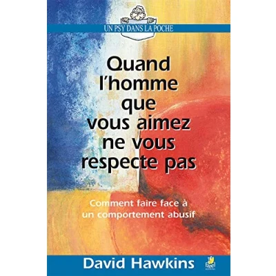 Image de Quand l&#039;Homme Que Vous Aimez Ne Respecte Pas