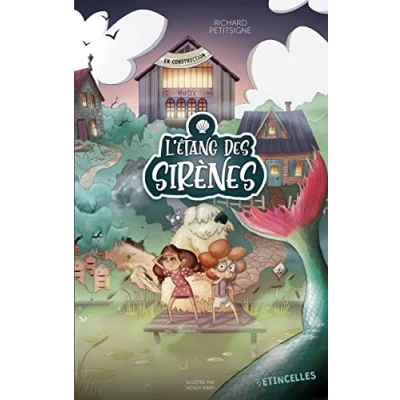 Image de L&#039;Etang des sirènes Livre d’occasion Correct