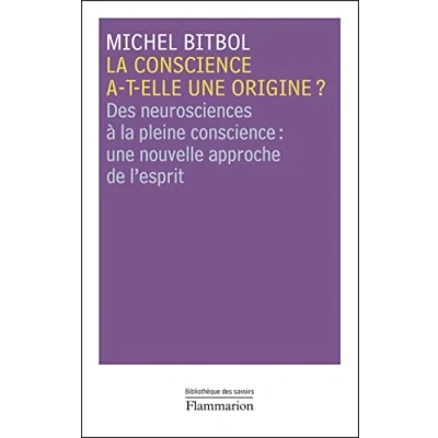 Image de la conscience a t elle une origine ?: Des neurosciences à pleine : nouvelle approche de l&#039;esprit Livre d’occasion Correct
