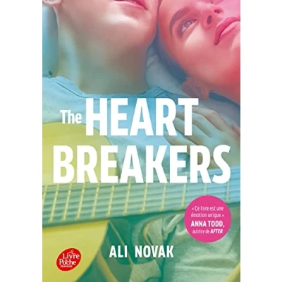 Image de The Heartbreakers Tome 2 Par l&#039;autrice de Ma vie avec les Walter Boys: Felicity et Alex