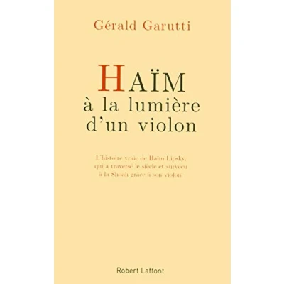 Image de Haïm, à la lumière d&#039;un violon Livre d’occasion Correct