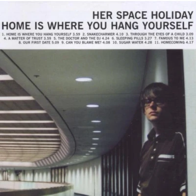 Image de Her Space Holiday Home is Where You Hang [Import]