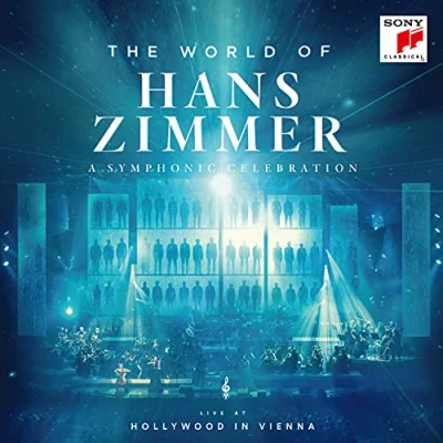 Image de The World of Hans Zimmer A Symphonic Celebration (Extended Version)