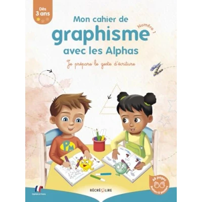 Image de Mon cahier de graphisme avec les Alphas 1: Je prépare le geste d&#039;écriture