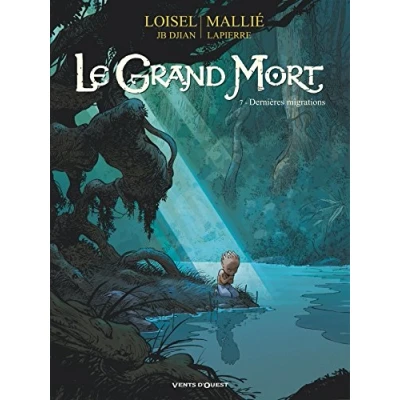 Image de Le Grand Mort Tome 07: Dernières migrations Livre d’occasion Correct