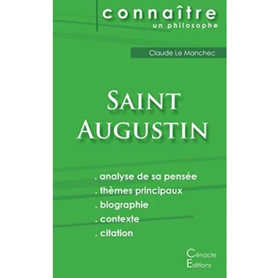 Image de Comprendre Saint Augustin (analyse complète de sa pensée)