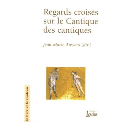 Image de Regards croisés sur le cantique des cantiques (Broché)